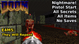 Thumbnail for Doom - E4M5: They Will Repent (Nightmare! 100% Secrets + Items) | decino