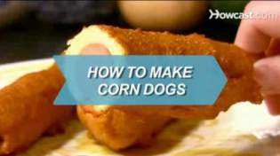 Thumbnail for How to Make Corn Dogs | Howcast