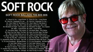 Thumbnail for Elton John, Lionel Richie, Eric Clapton, Michael Bolton, Phil Collins - Soft Rock Love Songs 80s 90s | Soft Rock Rhythms