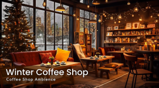 Thumbnail for Smooth Jazz Music for Work, Focus ☕ Cozy Winter Coffee Shop Ambience with Relaxing Piano Jazz Music | Piano Jazz Music