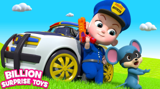Thumbnail for Baby Police Play with Toy Cars! BillionSurpriseToys songs, Cartoons, and Family Playsongs! | BillionSurpriseToys  - Nursery Rhymes & Cartoons