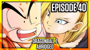 Thumbnail for DragonBall Z Abridged: Episode 40 - TeamFourStar (TFS) | TeamFourStar