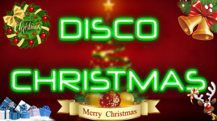 Thumbnail for Best Disco Christmas Nonstop 2024 🎄🎄🎄 Disco Christmas Remix 2024 🎄🎄🎄 | Christmas Songs 2024