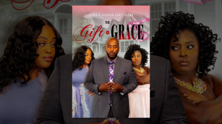 Thumbnail for The Gift of Grace | YouTube Movies