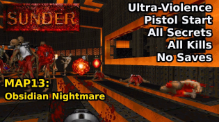 Thumbnail for Sunder (2009) - MAP13: Obsidian Nightmare (Ultra-Violence 100%) | decino