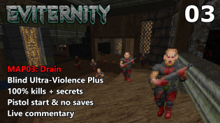 Thumbnail for Doom II: Eviternity - MAP03: Drain -  Blind Ultra-Violence Plus 100% | Vytaan