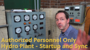 Thumbnail for Authorized Personnel Only - How to Start and Sync a 400,000 Watt Turbine Hydroelectric Generator | Chris Boden